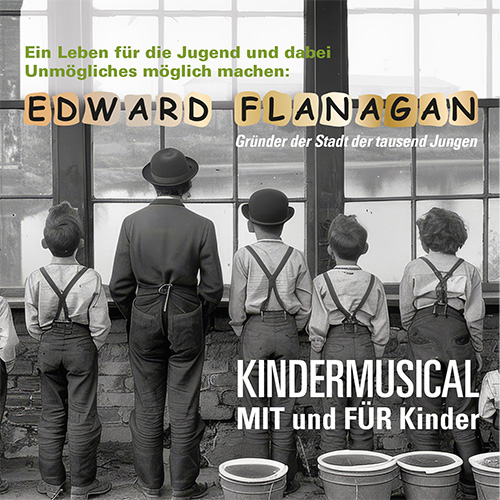 Kindermusical Edward Flanagan